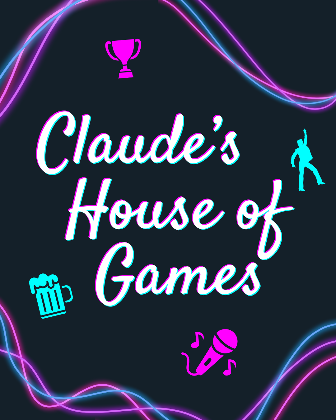 Claudes House of Games Claudes House of Games